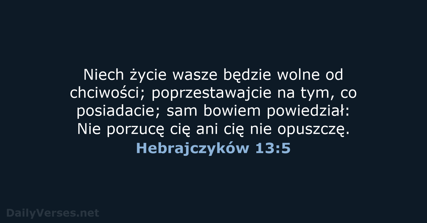 Hebrajczyków 13:5 - BW1975