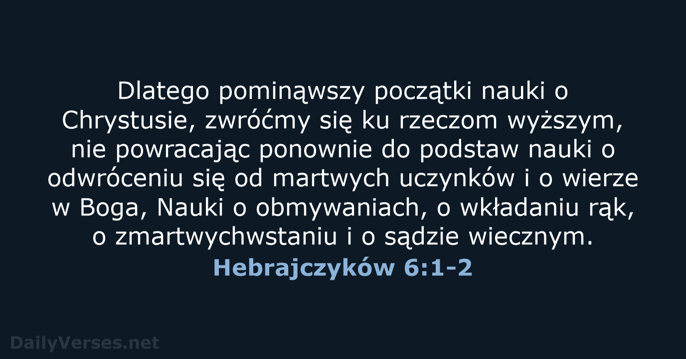 Hebrajczyków 6:1-2 - BW1975