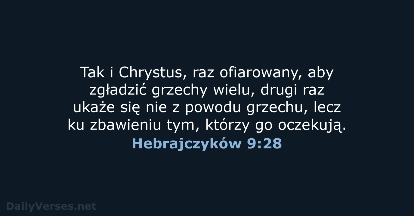 Hebrajczyków 9:28 - BW1975