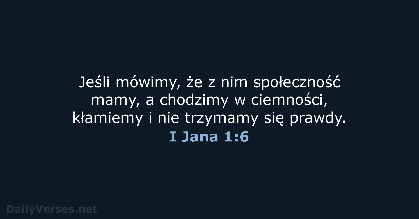 I Jana 1:6 - BW1975