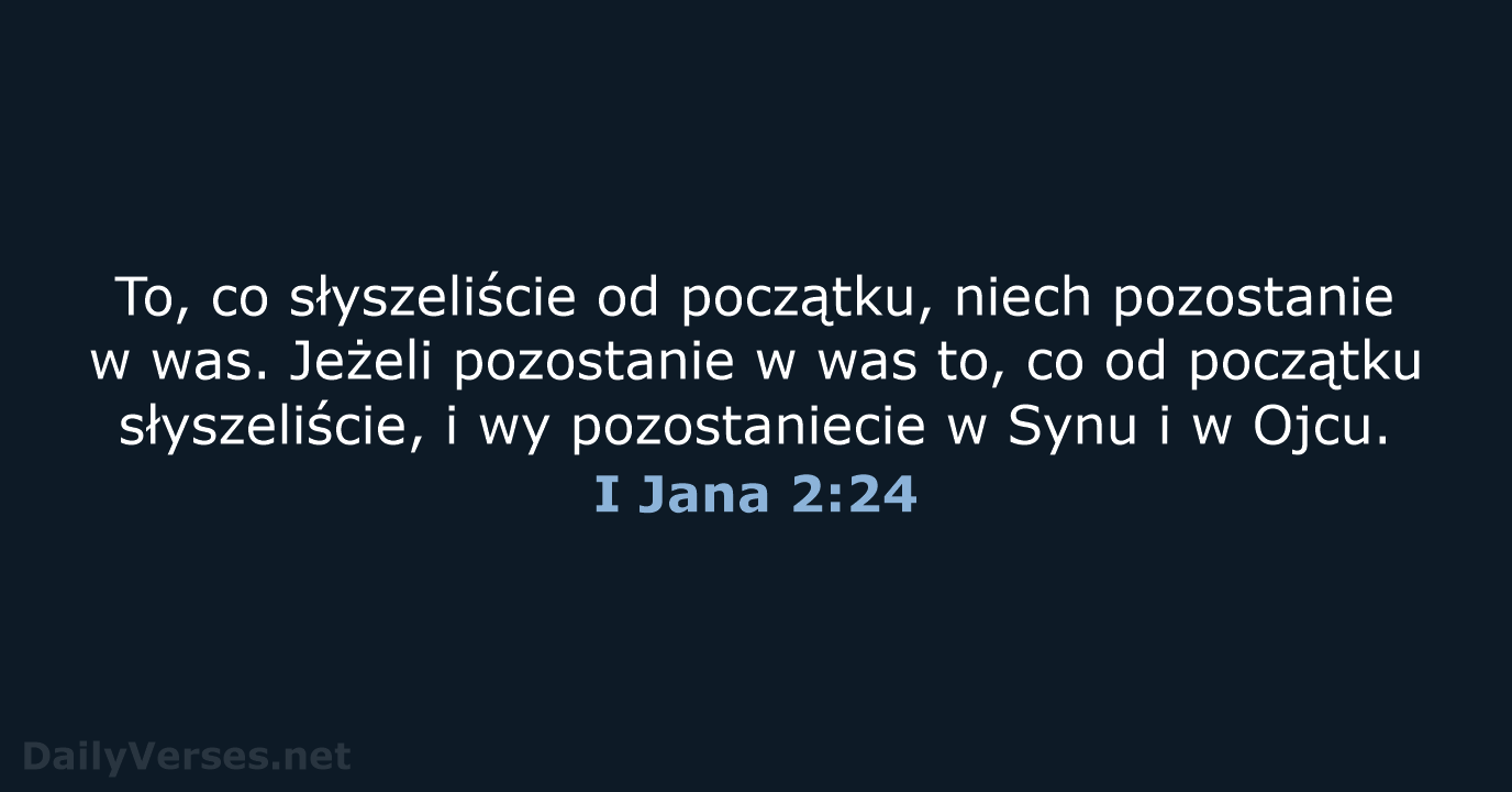 I Jana 2:24 - BW1975