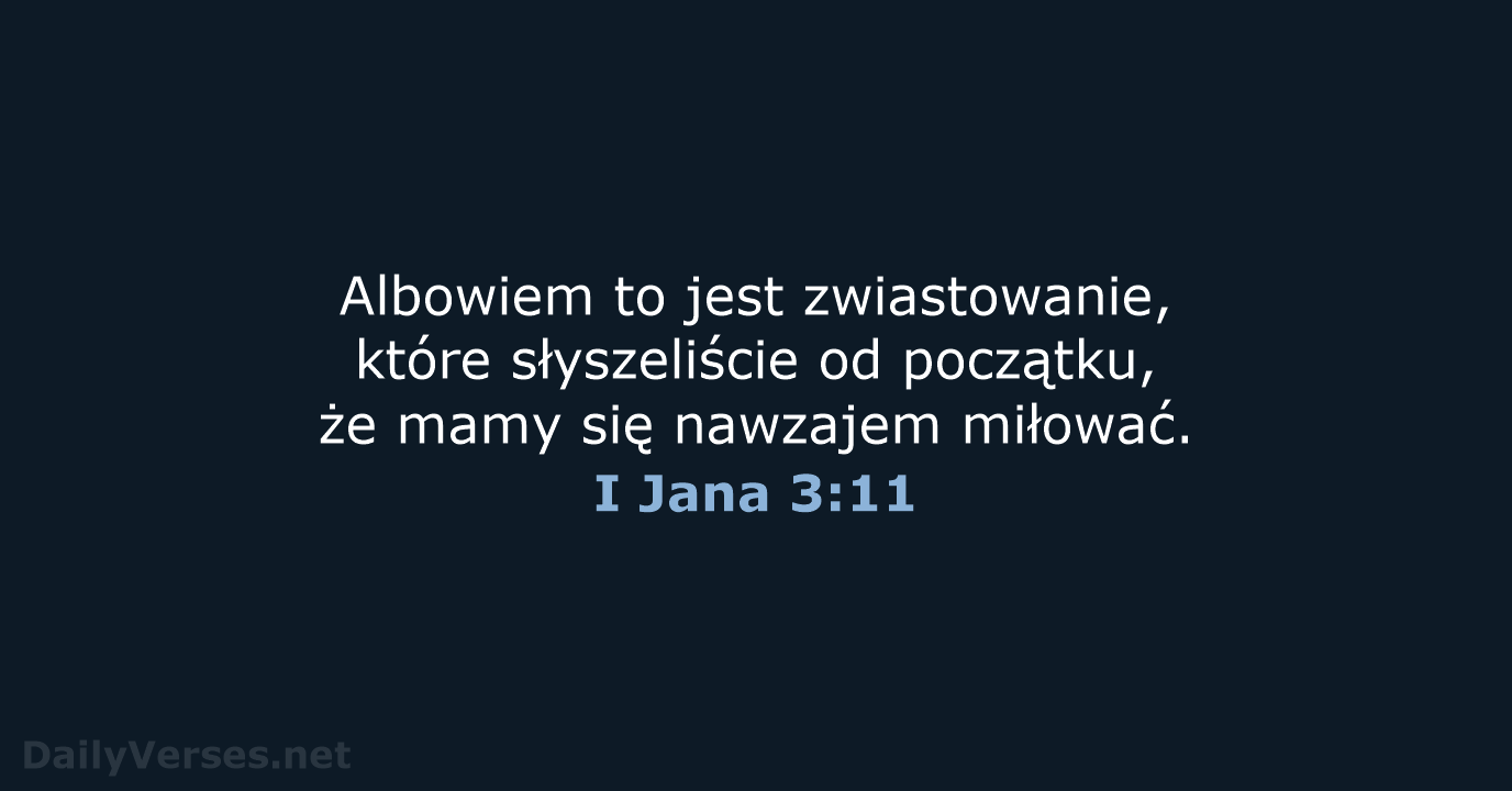 I Jana 3:11 - BW1975