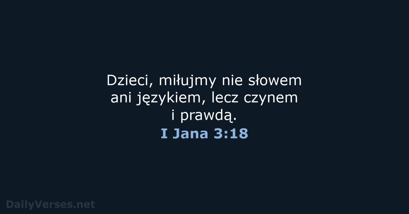 I Jana 3:18 - BW1975