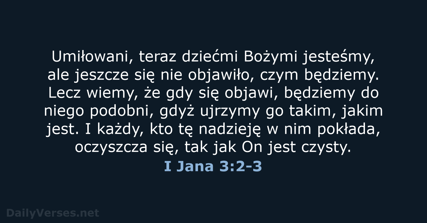 I Jana 3:2-3 - BW1975