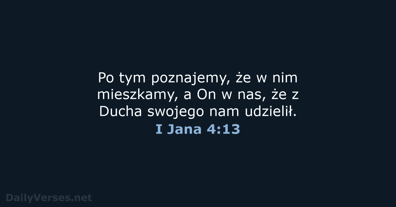 I Jana 4:13 - BW1975