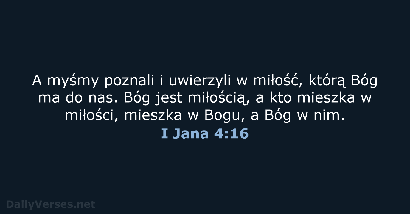 I Jana 4:16 - BW1975