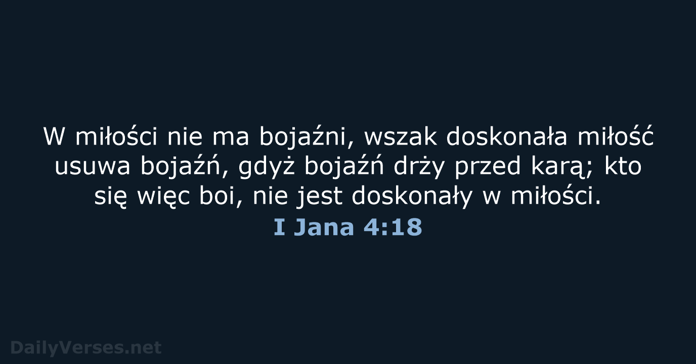 I Jana 4:18 - BW1975