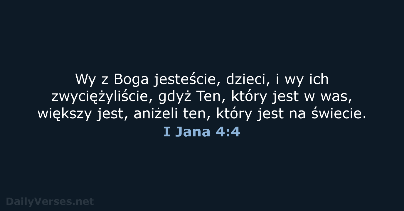 I Jana 4:4 - BW1975