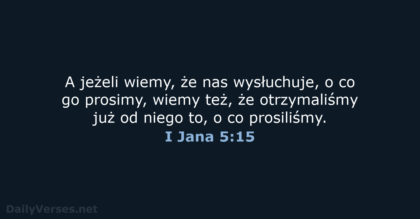 I Jana 5:15 - BW1975