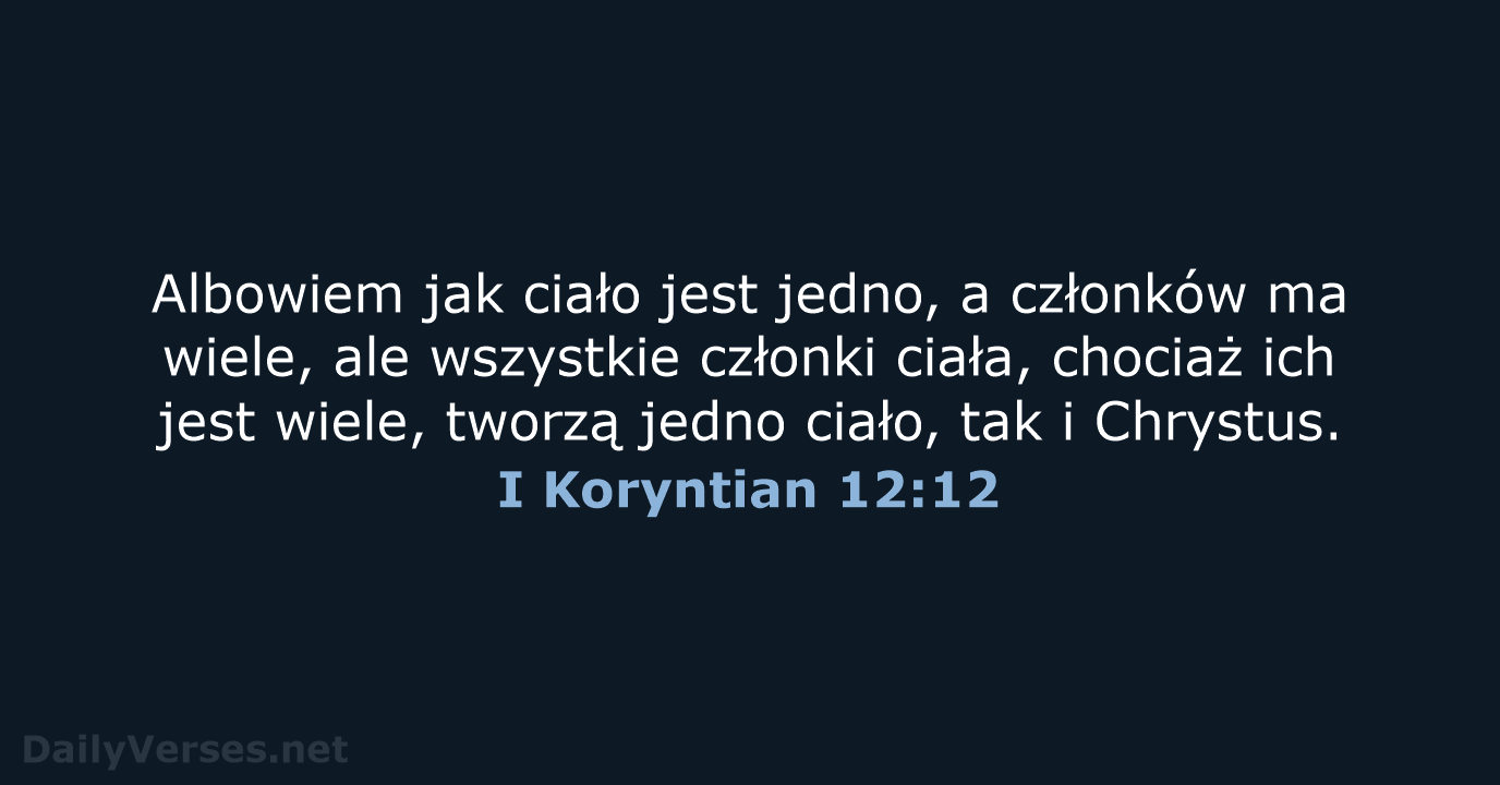 I Koryntian 12:12 - BW1975