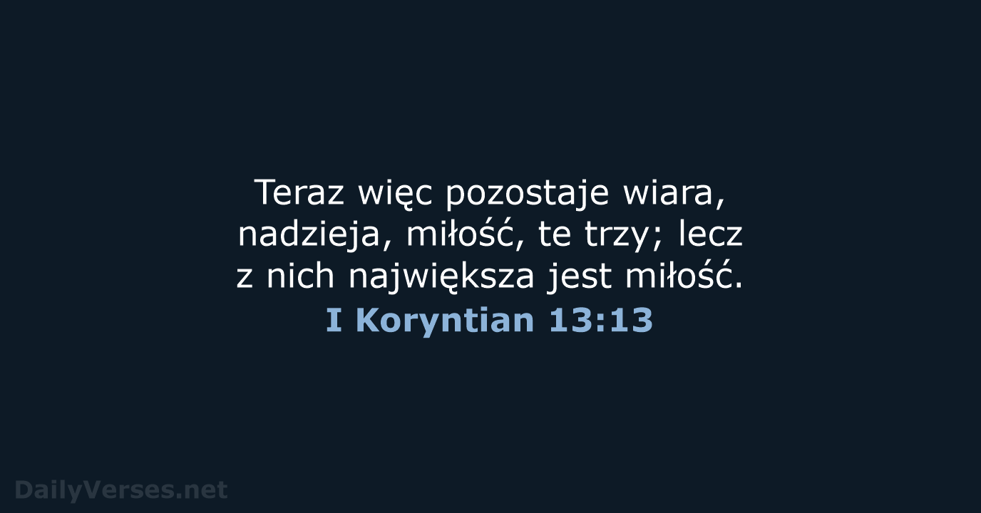 I Koryntian 13:13 - BW1975