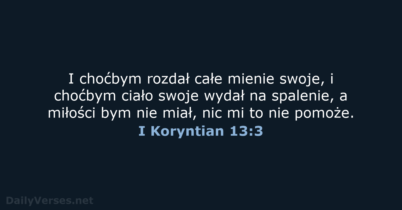 I Koryntian 13:3 - BW1975