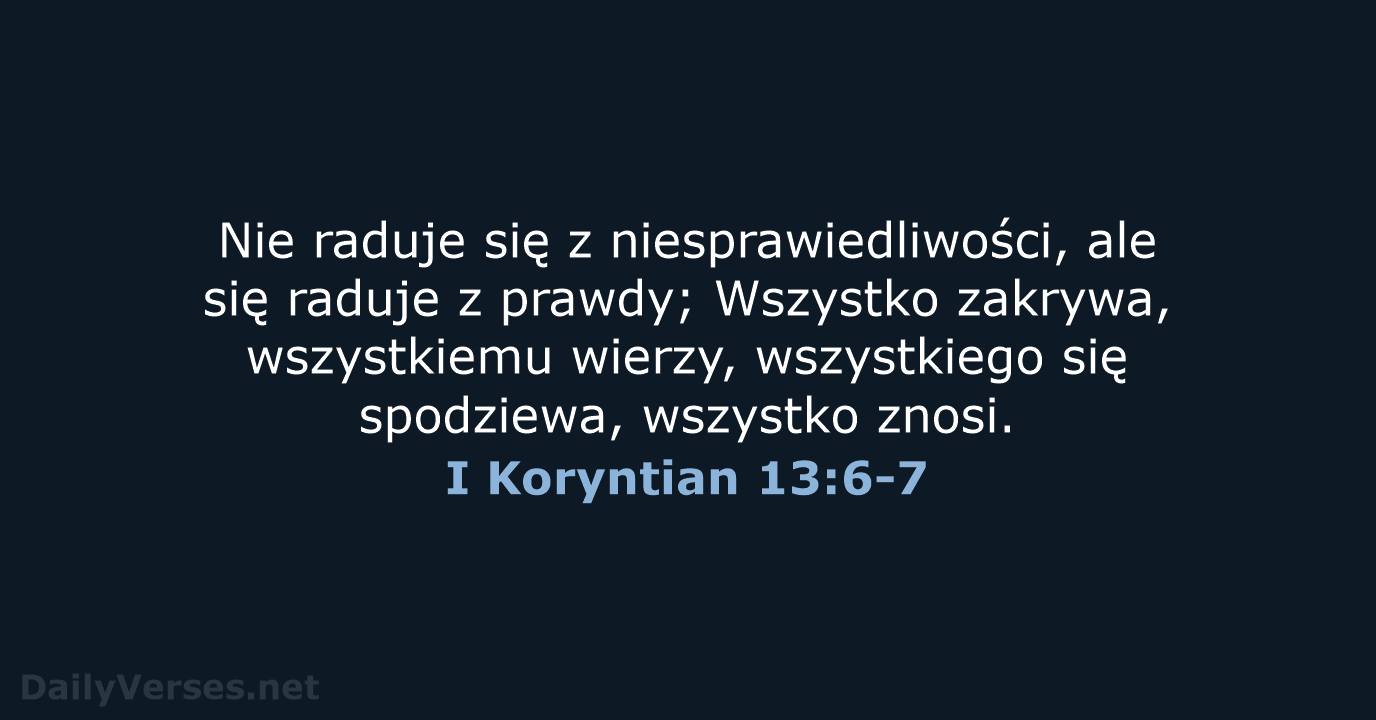 I Koryntian 13:6-7 - BW1975