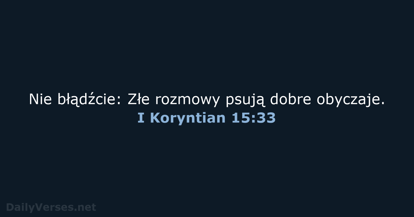 I Koryntian 15:33 - BW1975