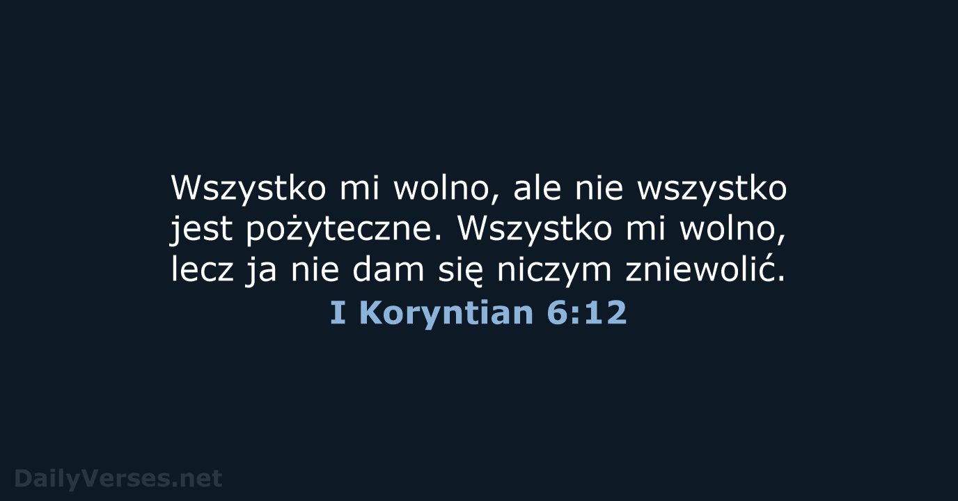 I Koryntian 6:12 - BW1975