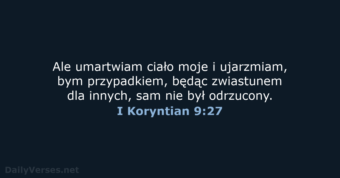 I Koryntian 9:27 - BW1975