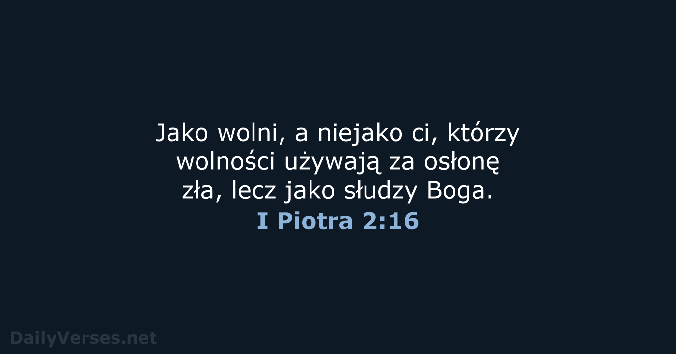 I Piotra 2:16 - BW1975