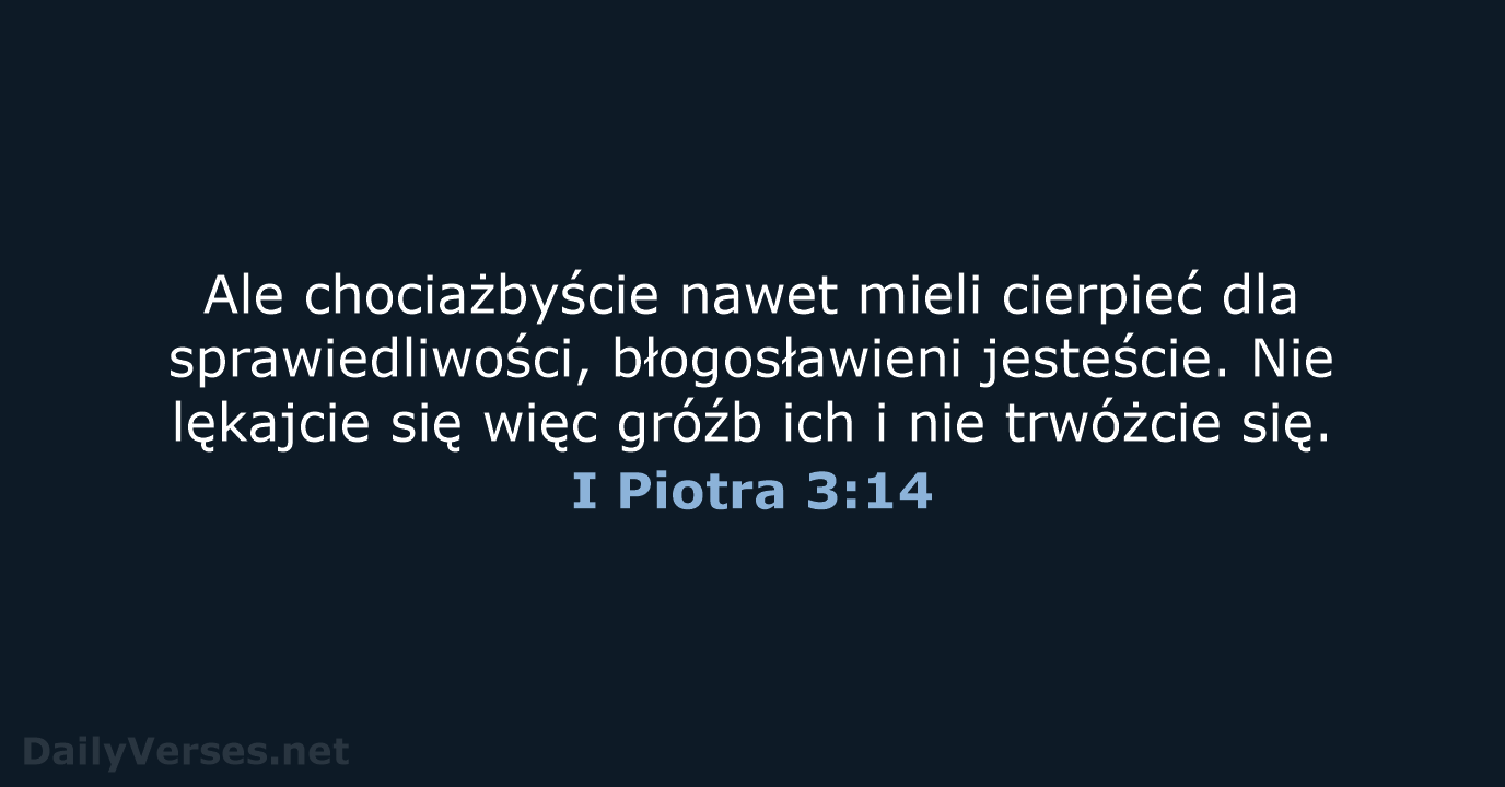 I Piotra 3:14 - BW1975