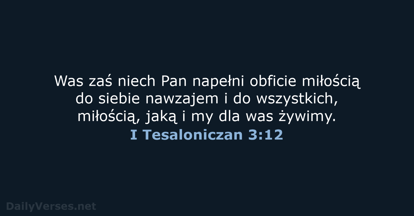 I Tesaloniczan 3:12 - BW1975