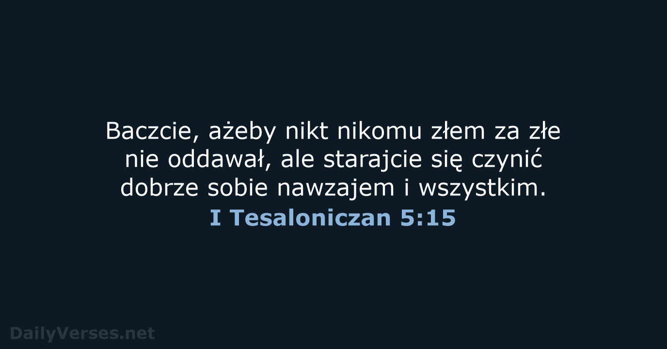 I Tesaloniczan 5:15 - BW1975