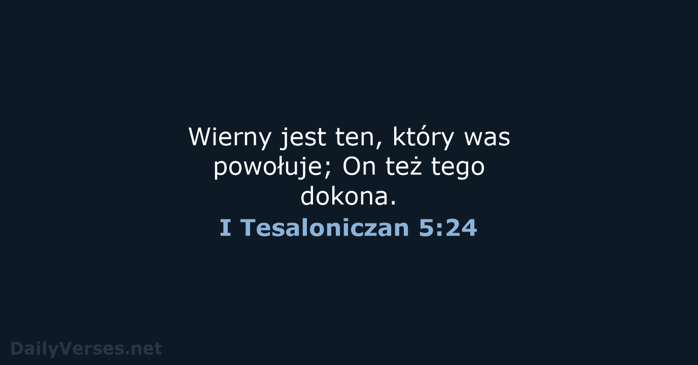 I Tesaloniczan 5:24 - BW1975