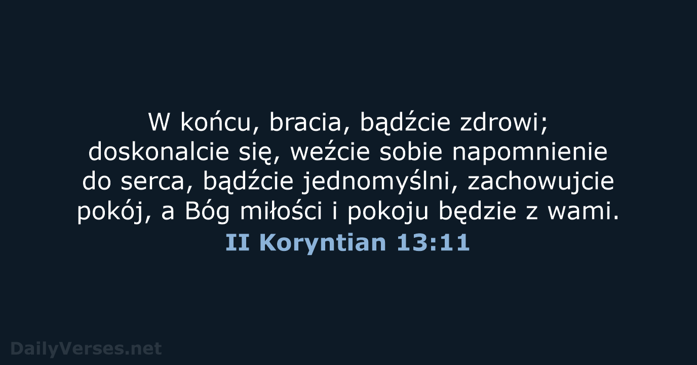 II Koryntian 13:11 - BW1975