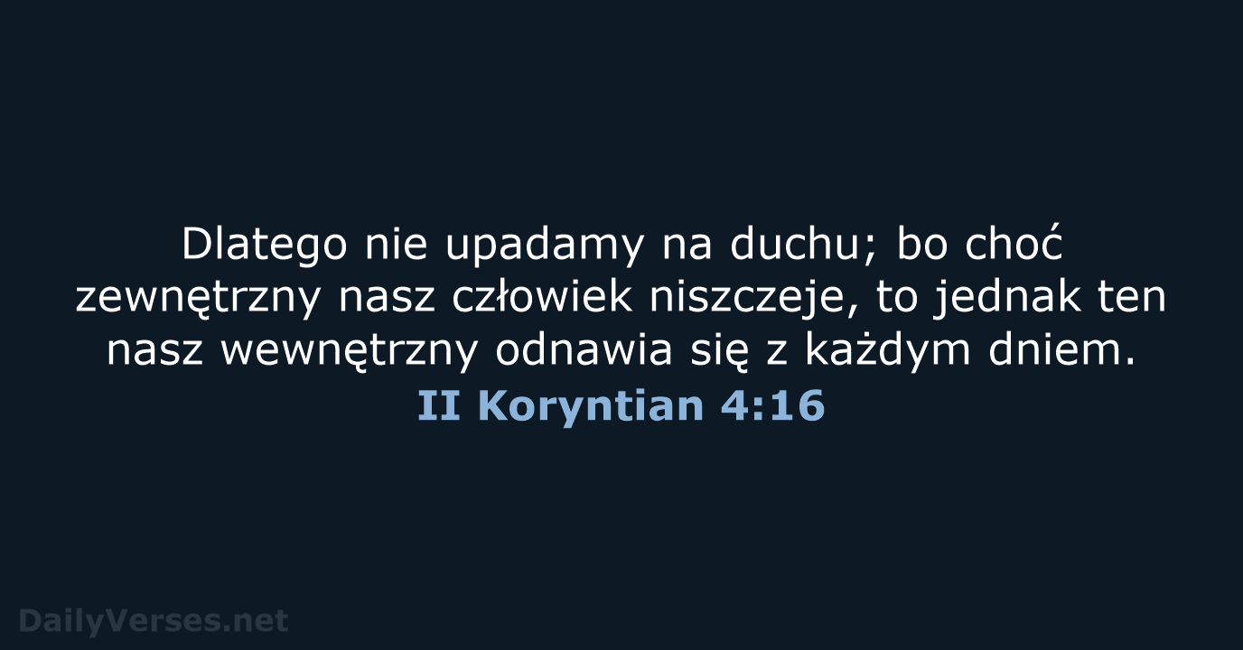 II Koryntian 4:16 - BW1975