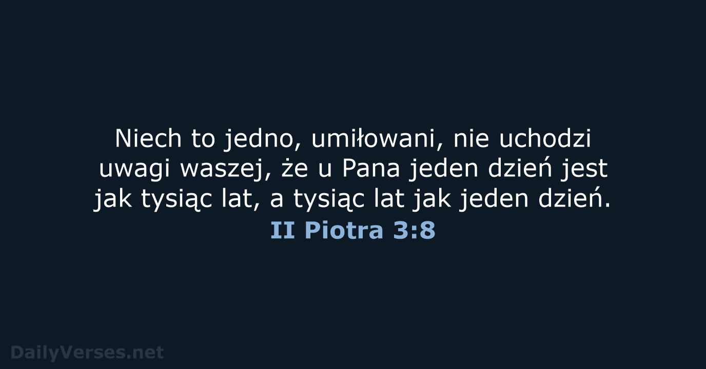 II Piotra 3:8 - BW1975