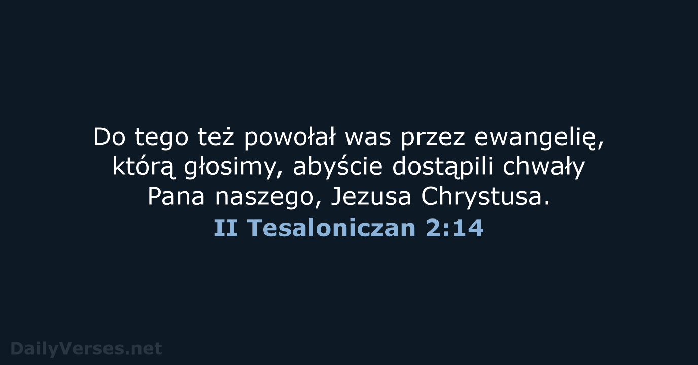 II Tesaloniczan 2:14 - BW1975