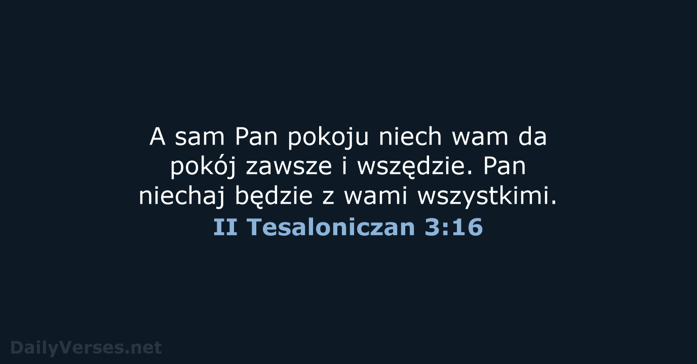 II Tesaloniczan 3:16 - BW1975