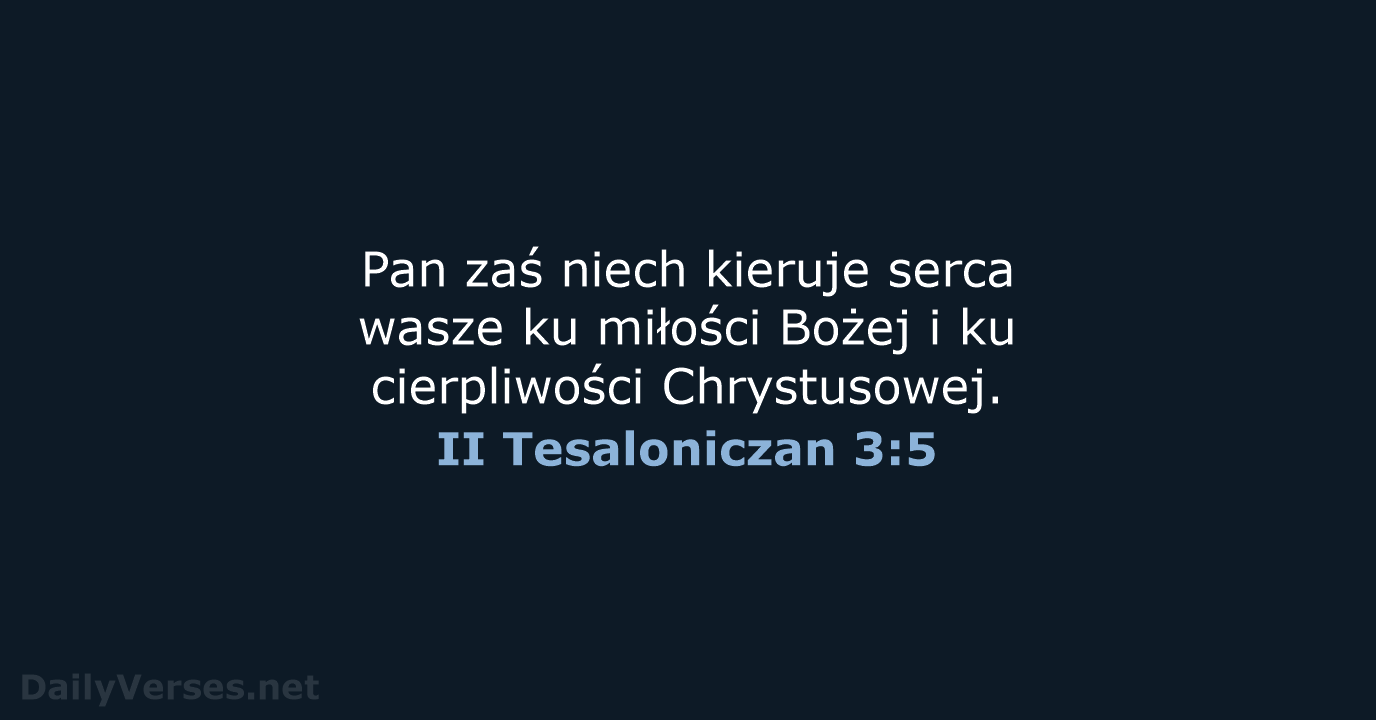 II Tesaloniczan 3:5 - BW1975