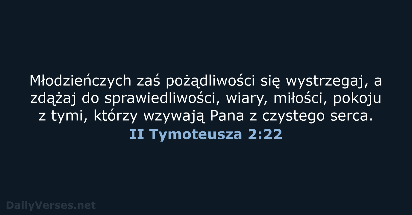 II Tymoteusza 2:22 - BW1975