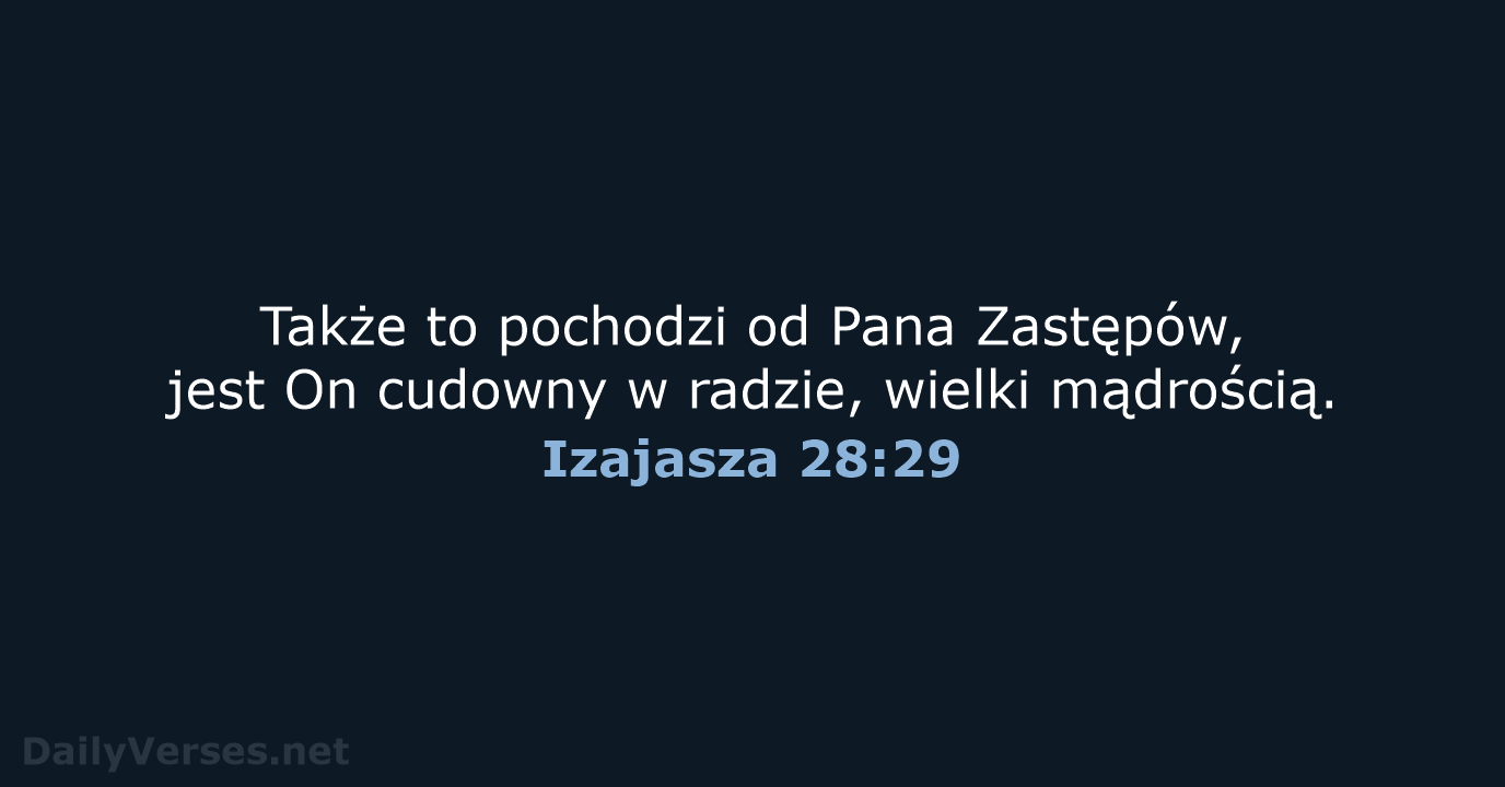 Izajasza 28:29 - BW1975