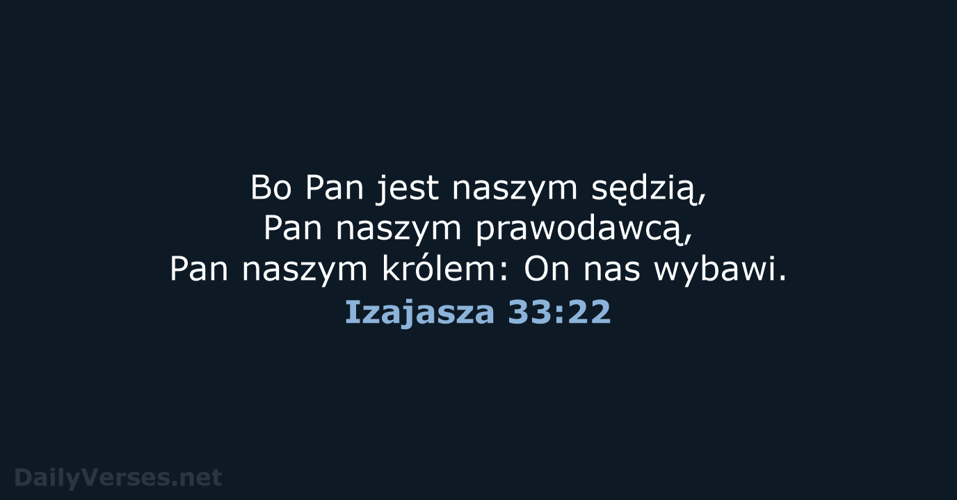 Izajasza 33:22 - BW1975