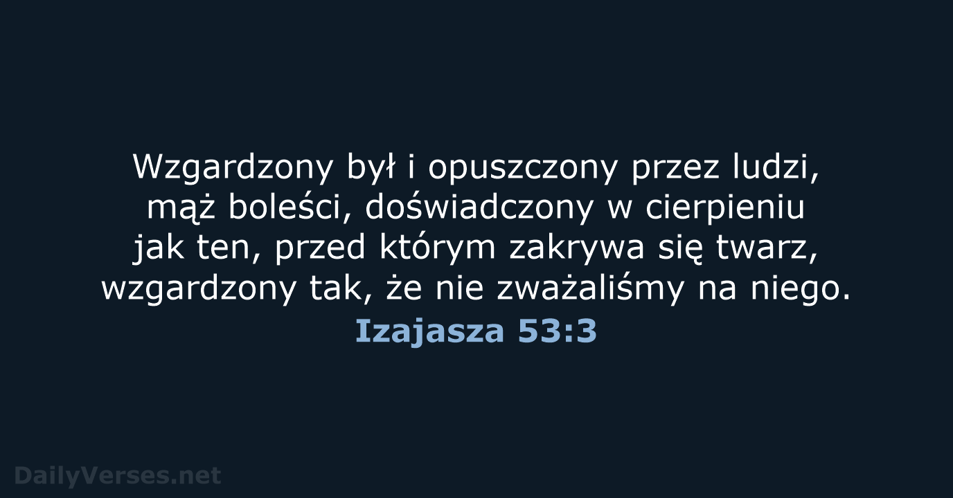 Izajasza 53:3 - BW1975