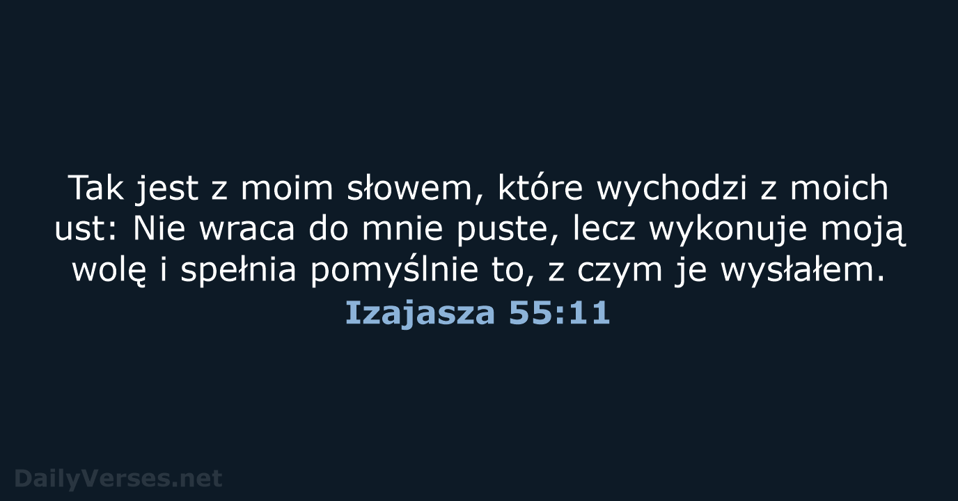 Izajasza 55:11 - BW1975