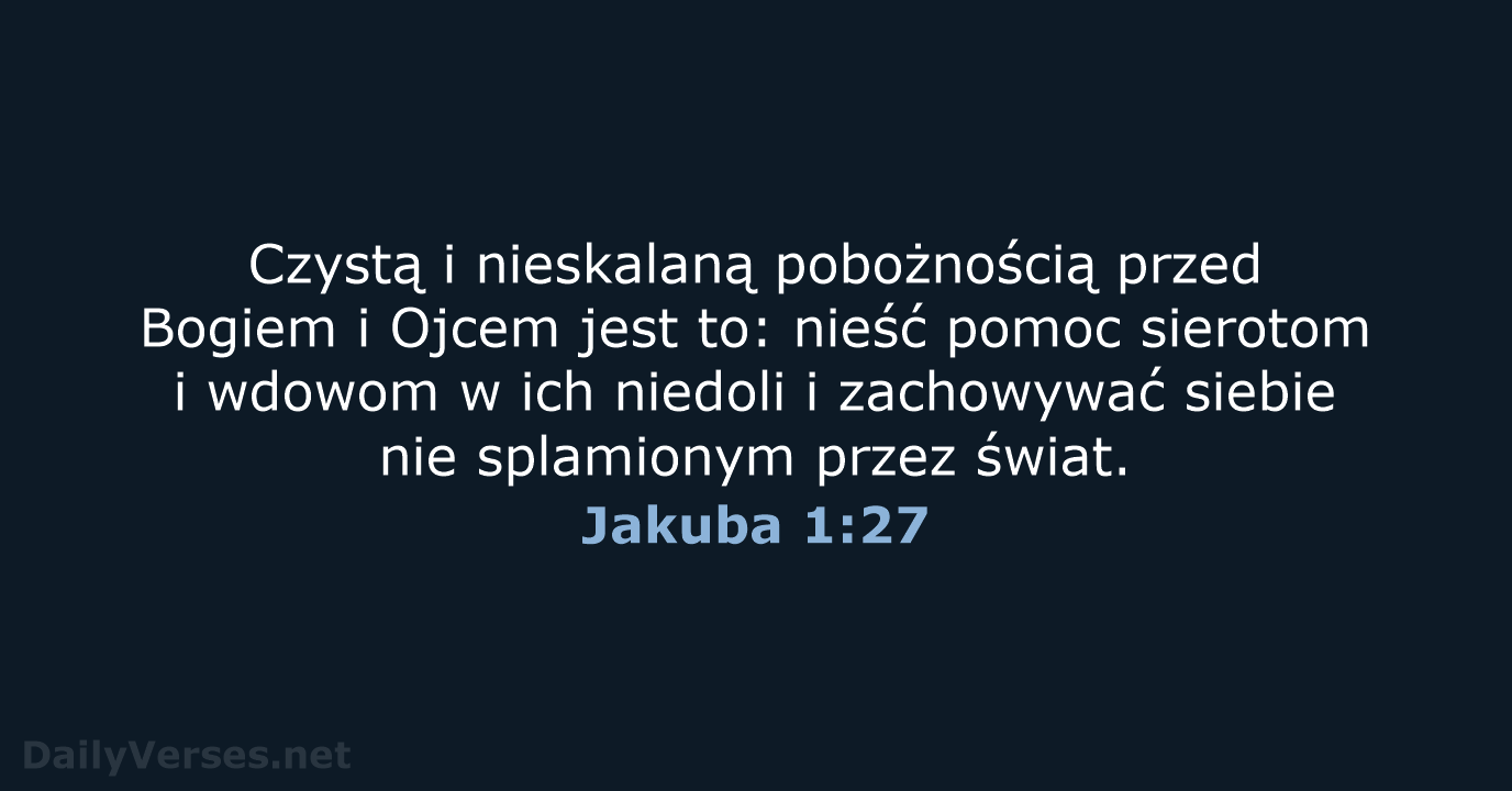 Jakuba 1:27 - BW1975