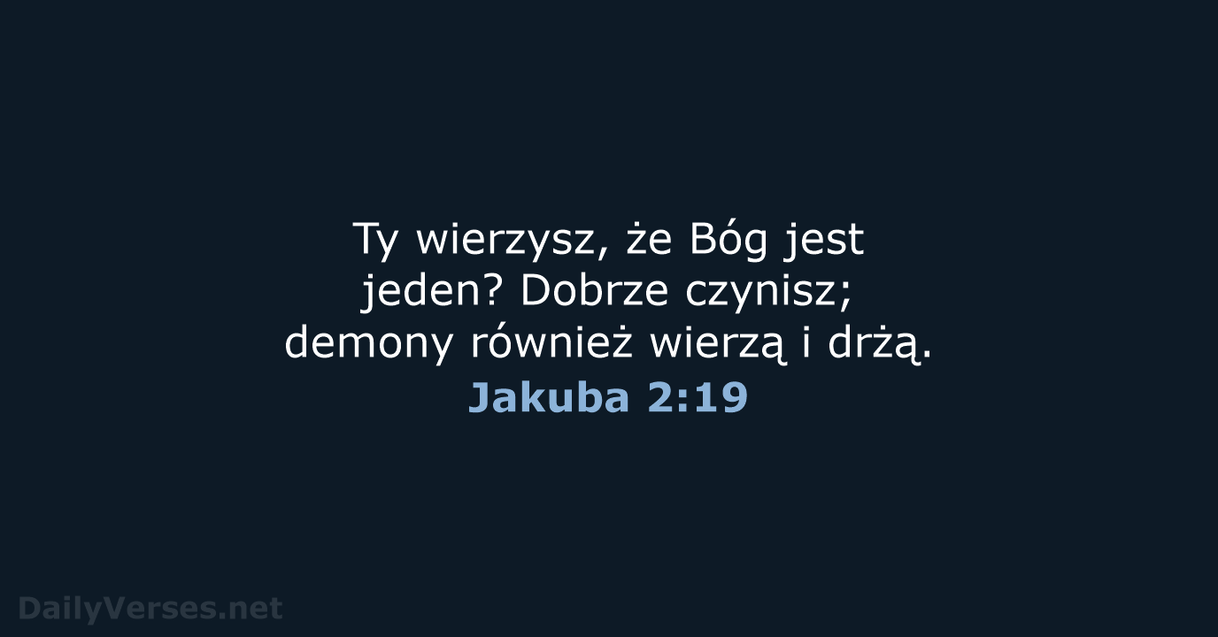 Jakuba 2:19 - BW1975