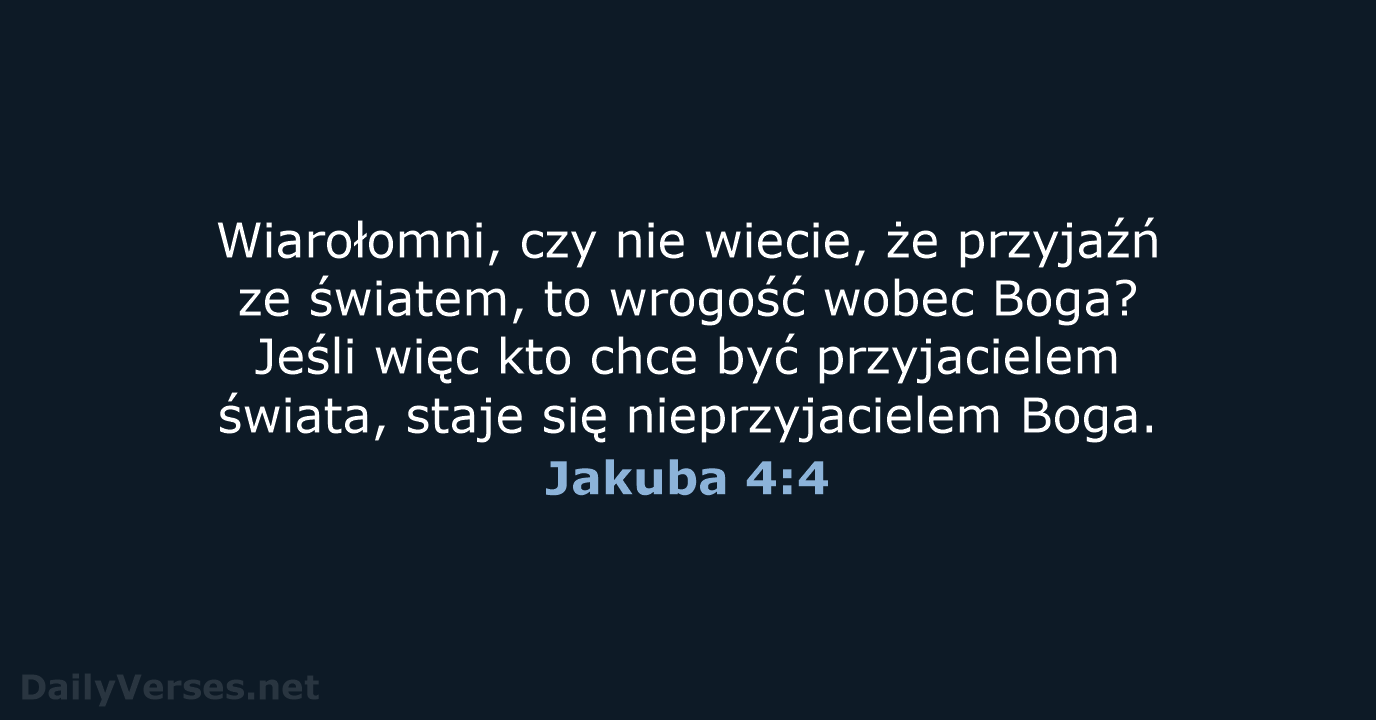 Jakuba 4:4 - BW1975