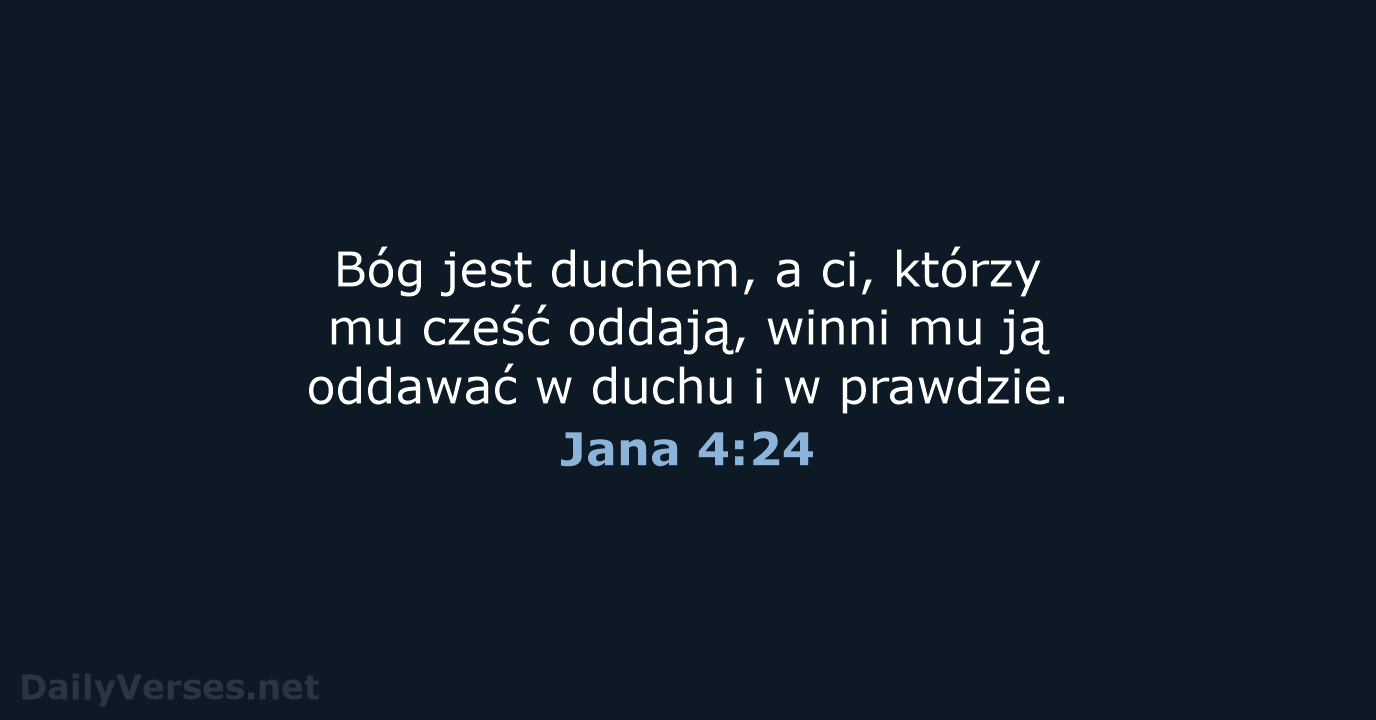 Jana 4:24 - BW1975