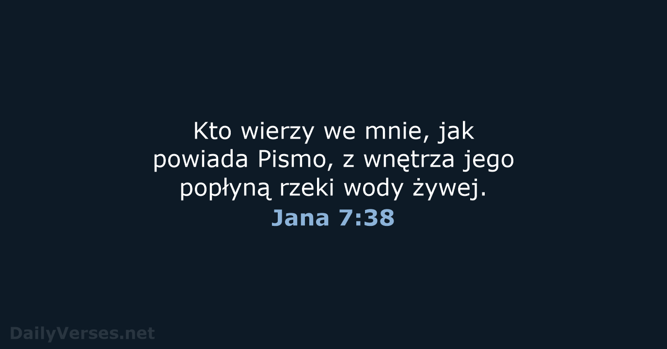 Jana 7:38 - BW1975