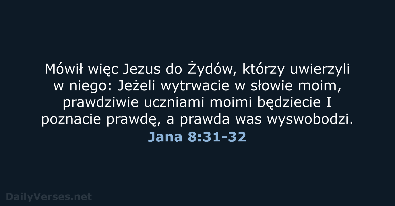 Jana 8:31-32 - BW1975