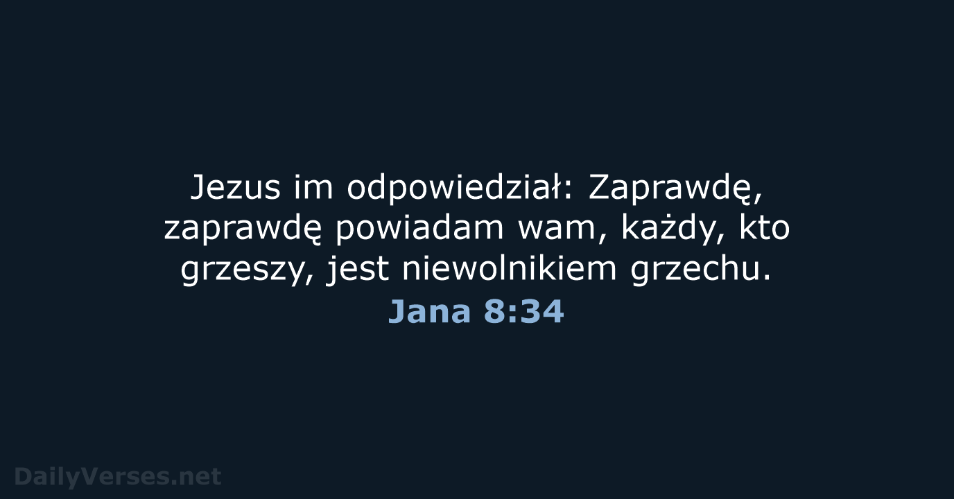 Jana 8:34 - BW1975