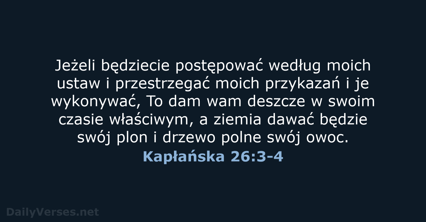 Kapłańska 26:3-4 - BW1975