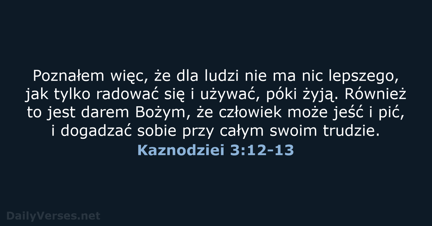 Kaznodziei 3:12-13 - BW1975