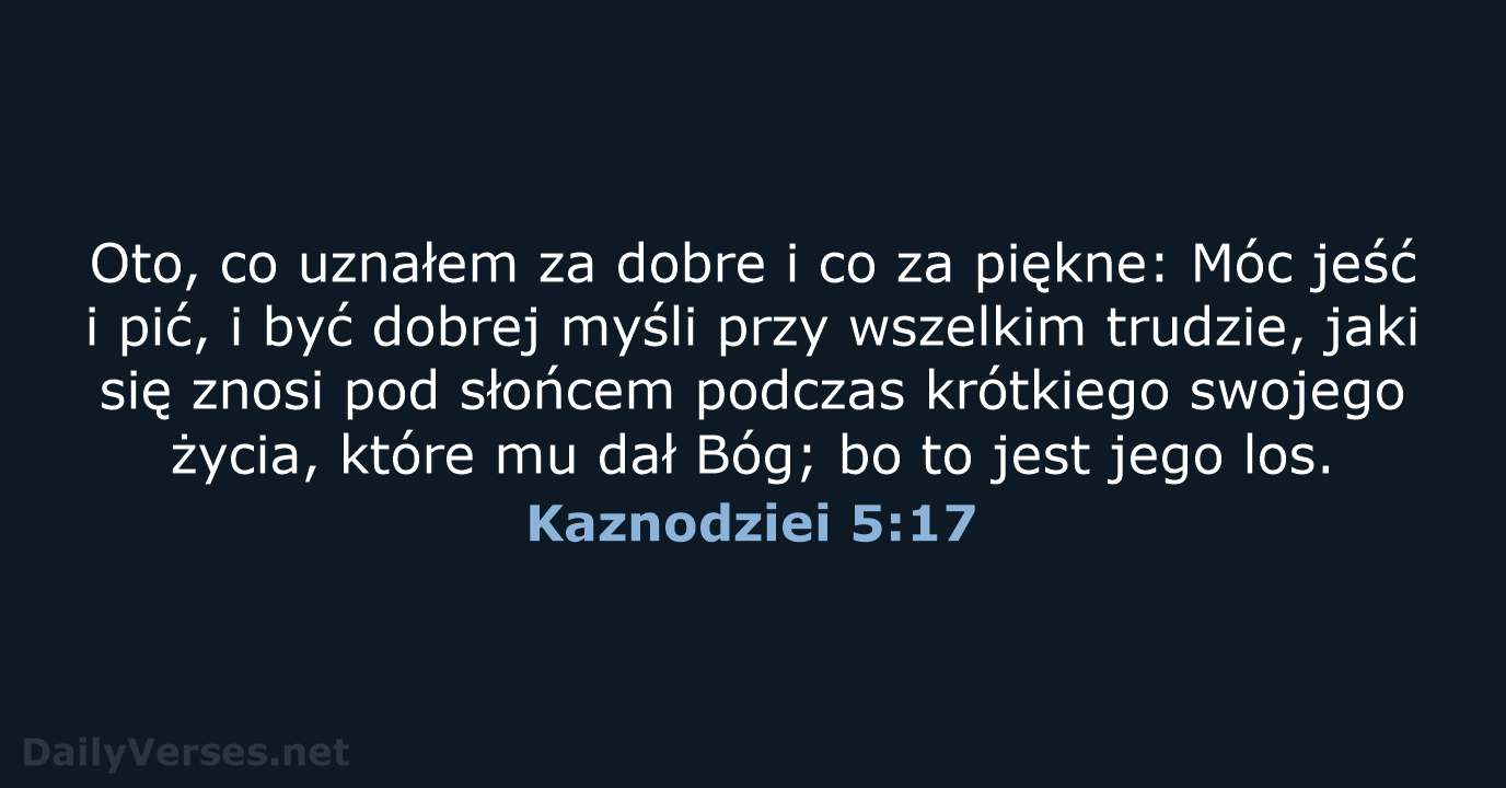 Kaznodziei 5:17 - BW1975