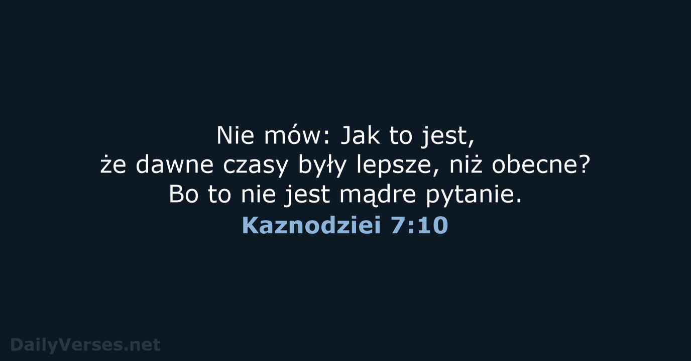 Kaznodziei 7:10 - BW1975