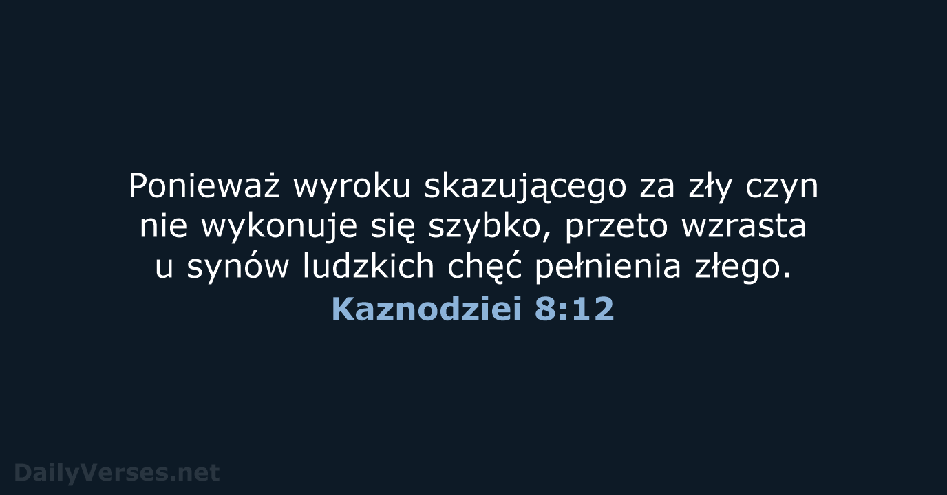 Kaznodziei 8:12 - BW1975