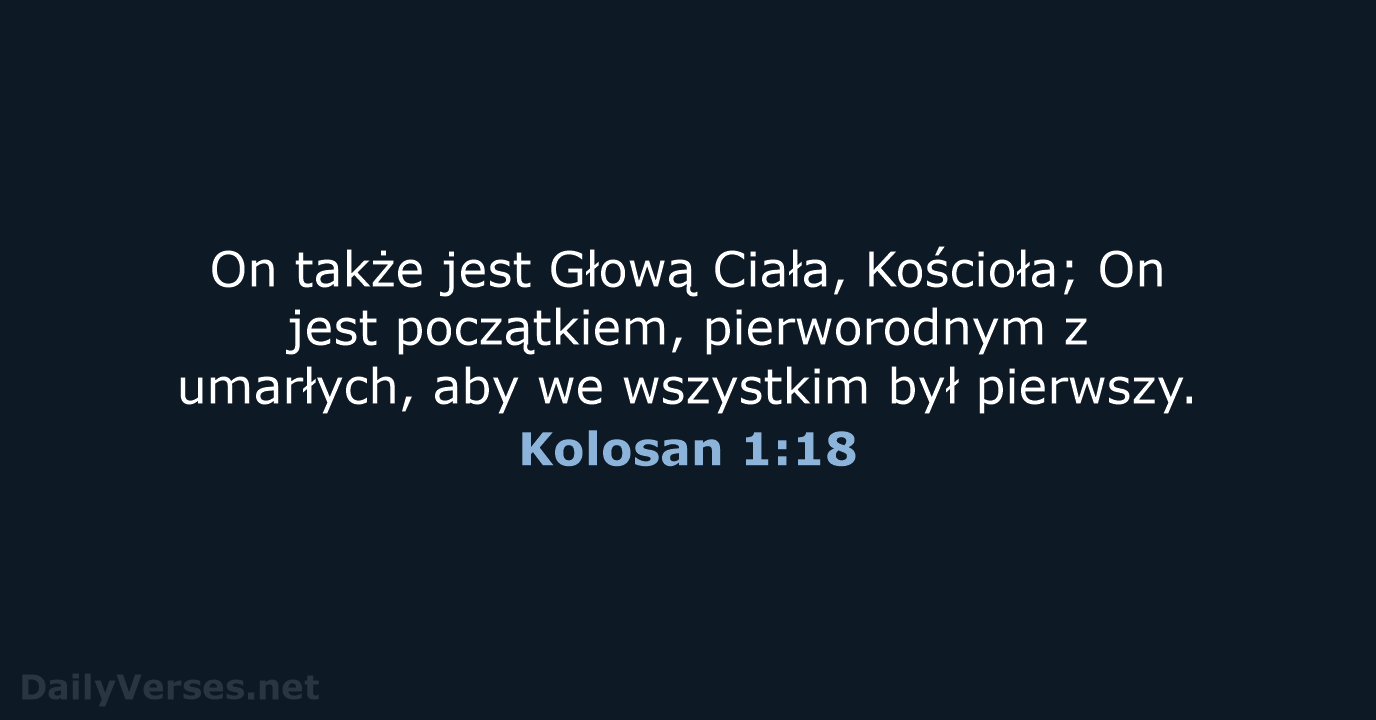 Kolosan 1:18 - BW1975