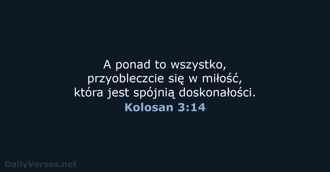 Kolosan 3:14 - BW1975